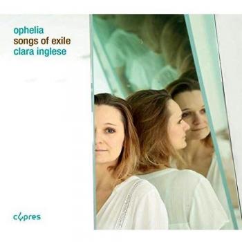 Ophelia - Canciones del Exilio - HONDEKIJN, INGLESE, VIGNON, WA