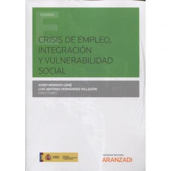 Crisis de empleo, integración y vulnerabilidad social