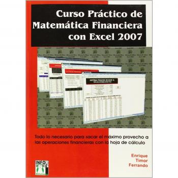 Curso practico de matematica financiera con excel 2007