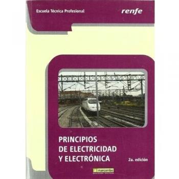 Princípos de Electricidad y Electrónica-Renfe 2ªEd.- NO VALE: 1