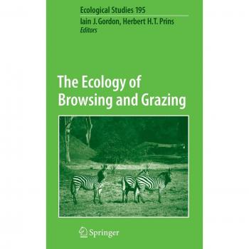 Ecological Studies on Browsing and Grazing: Insights into Ecosystem Dynamics