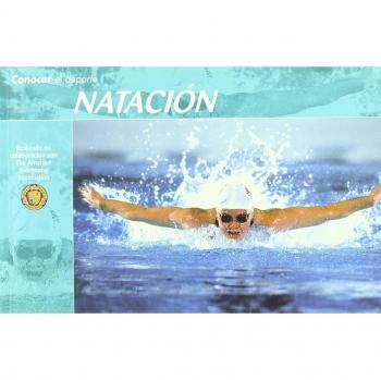 Conocer el Deporte. NATACIÓN