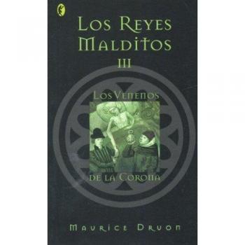 Venenos De La Corona,Los - Los Reyes Malditos Iii