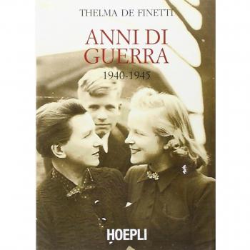 Anni di guerra (1940-1945) - Ensayo sobre la Segunda Guerra Mundial