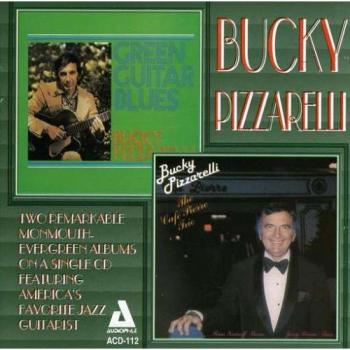Green Guitar / Cafe Pierre - Bucky Pizzarelli