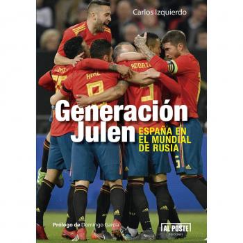 Generación Julen: España en el mundial de Rusia