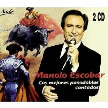 Los Mejores Pasodobles Cantados