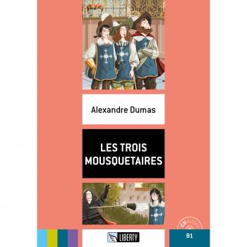Los Tres Mosqueteros B1. Con archivo de audio para descarga - Alexandre Dumas