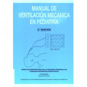 MANUAL DE VENTILACION MECANICA EN PEDIATRIA
