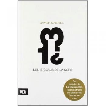 Les 13 Claus De La Sort - Xavier Gabriel