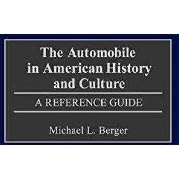 American Automobile History and Culture Reference Guide