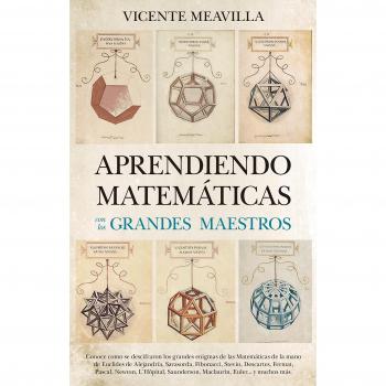 Aprendiendo matemáticas con los grandes maestros