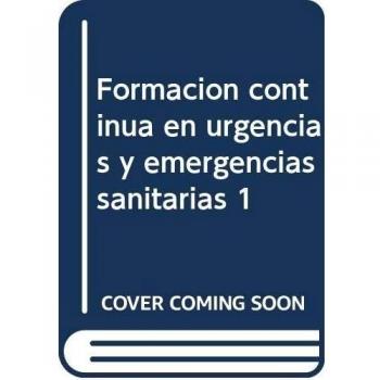 Formación Continua Urgencias Y Emergencias Sanitarias - 8ª Edición
