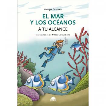 El mar y los océanos a tu alcance