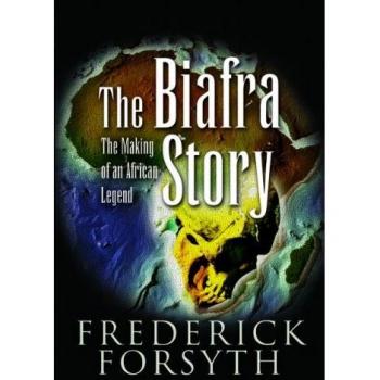 Biafra Story: The Making of an African Legend