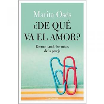 ¿DE QUÉ VA EL AMOR?