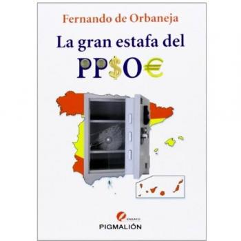 La gran estafa del PPSOE