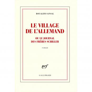 The German Village: Or The Journal of the Schiller Brothers - Boualem Sansal (Paperback)