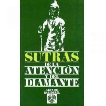Sutras De La Atencion Y Del Diamente - Edaf; Editores
