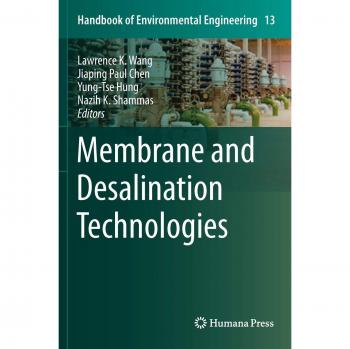 Humana Press Membrane and Desalination Technologies Handbook