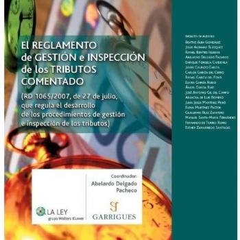 El reglamento de gestión e inspección de los tributos comentado