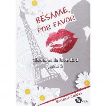 BÉSAME, POR FAVOR: 2