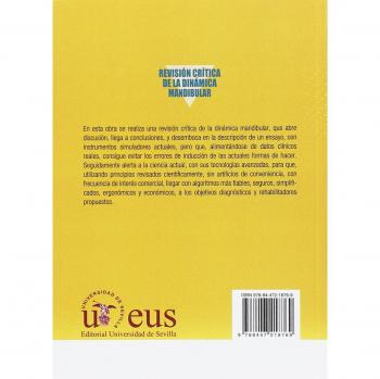 REVISIÓN CRITICA DE LA DINÁMICA MANDIBULAR: Discusión. Conclusiones y protocolo experimental: 47