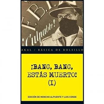 ¡BANG BANG ESTÁS MUERTO! I