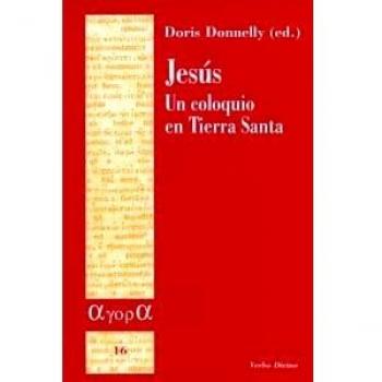 Jesus Un Coloquio En Tierra Santa