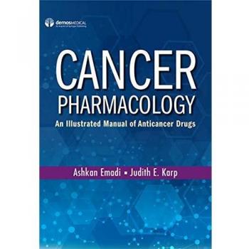 Cancer Pharmacology: An Illustrated Manual of Anticancer Drugs