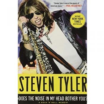 Does the Noise in My Head Bother You? A Rock 'n' Roll Memoir