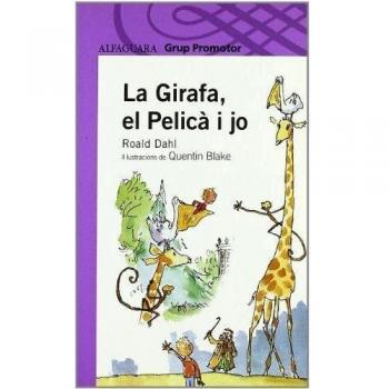La Girafa, el Pelicà I Jo - Grp. Promotor
