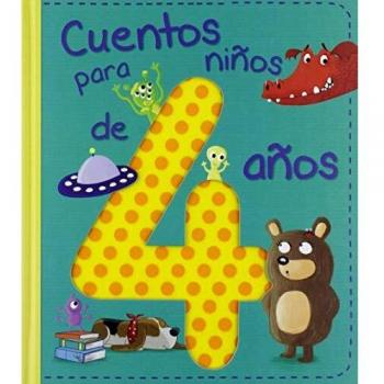 Cuentos para Niños De 4 años - Varios Autores