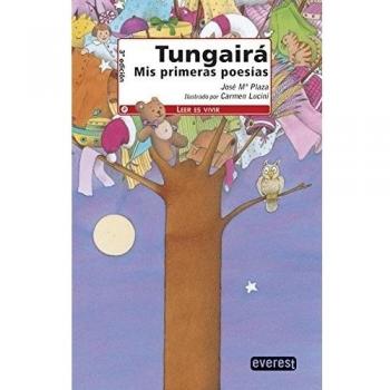 Tungairá. Mis primeras poesías