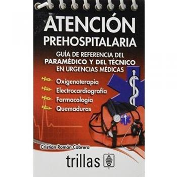 Atencion prehospitalaria / Pre-hospital care