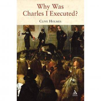 Why Was Charles I Executed?