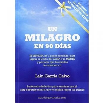 UN MILAGRO EN 90 DIAS