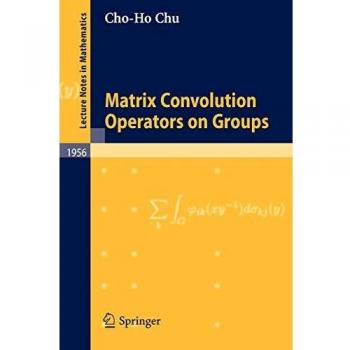 Matrix Convolution Operators on Groups: 1956