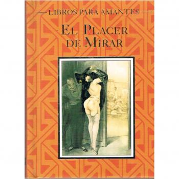 El placer de mirar