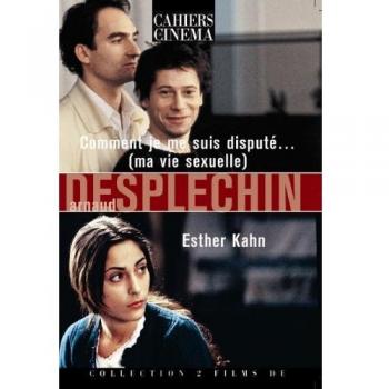 Arnaud Desplechin : Comment je me suis disputé...