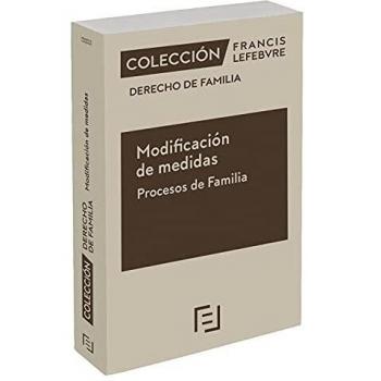 Modificación de medidas. Procesos de Familia: Colección Derecho de Familia