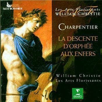 Charpentier : La descente d'Orphee aux enfers
