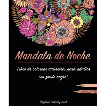 Libro de colorear para adultos: Mandala de Noche colorear antistrés