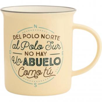 Mr. Wonderful Taza con mensajeDel Polo Norte al Polo Sur no hay un abuelo como tú