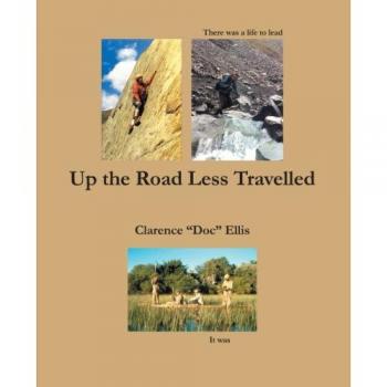 Up the Road Less Travelled: Inspirational Self-Help Guide (Paperback)