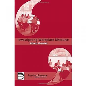 Routledge N.Y. Analyzing Workplace Communication: Domains of Discourse