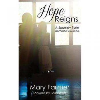 Hope Reigns: Inspirational Self-Help Book by Mary Farmer
