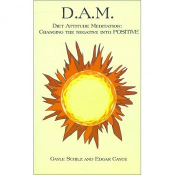 D.A.M. Positive Mindset Diet Meditation Guide