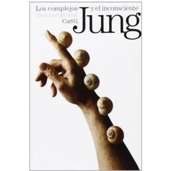 Los complejos y el inconsciente - Carl G. Jung