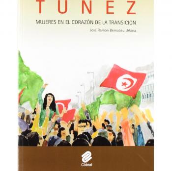 Tunez. Mujeres en el corazon de la transicion